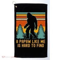 A Papaw Like Me Is Hard To Find Bigfoot Grandpa Golf Towel thumb 0