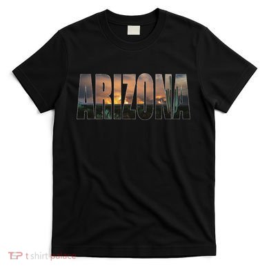 Arizona Photo Landscape Cactus Dessert Mountains Nature T-Shirt