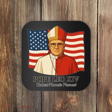 American Pope Leo XIV May 8th 2025 Robert Francis Prevost Coaster