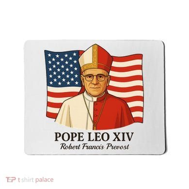 American Pope Leo XIV May 8th 2025 Robert Francis Prevost Mousepad
