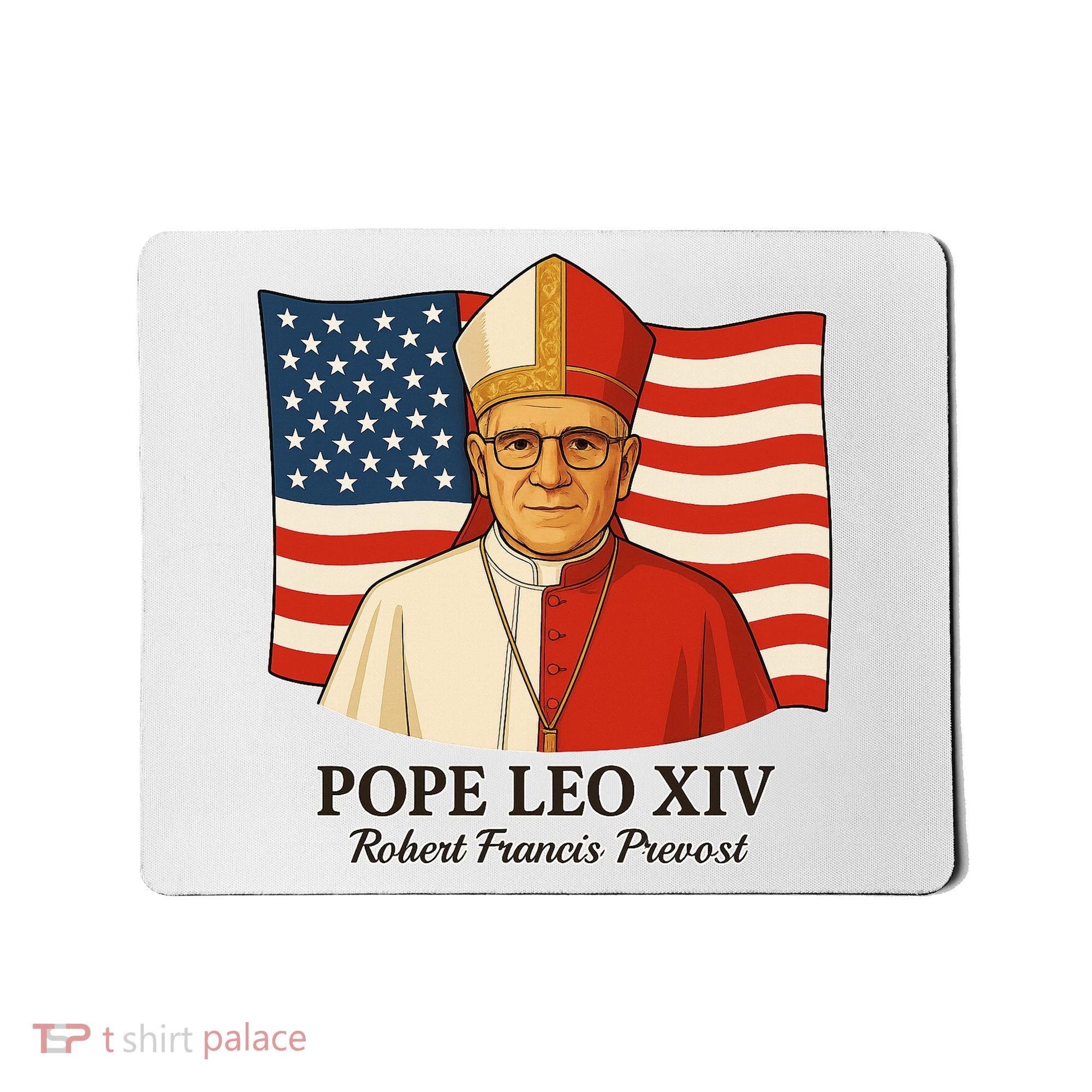 American Pope Leo XIV May 8th 2025 Robert Francis Prevost Mousepad