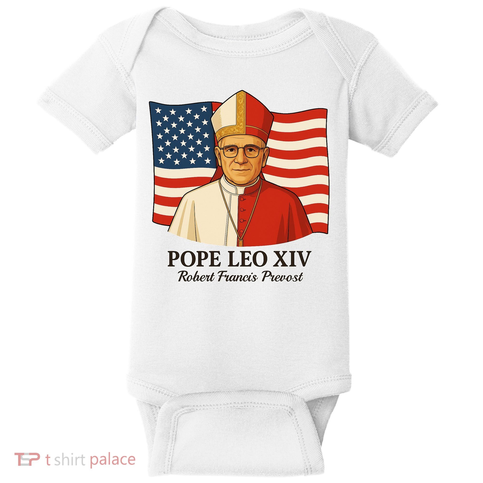 American Pope Leo XIV May 8th 2025 Robert Francis Prevost Baby Bodysuit