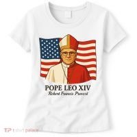 American Pope Leo XIV May 8th 2025 Robert Francis Prevost Women's T-Shirt thumb 0