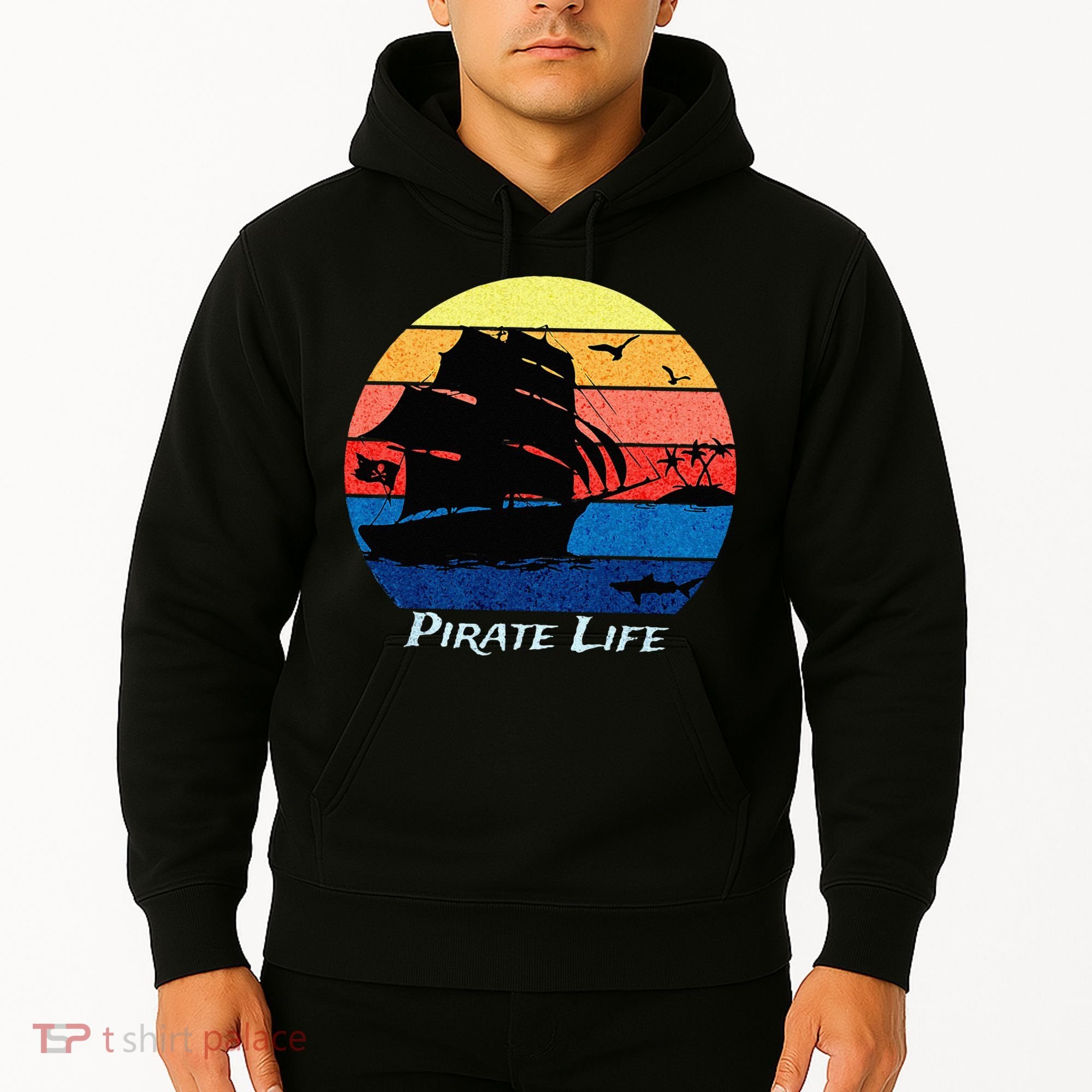 Arrgh Pirate Life Pirate Ship And Jolly Roger Flag Pirate Hoodie