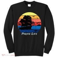 Arrgh Pirate Life Pirate Ship And Jolly Roger Flag Pirate Sweatshirt thumb 0