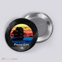 Arrgh Pirate Life Pirate Ship And Jolly Roger Flag Pirate Button thumb 0