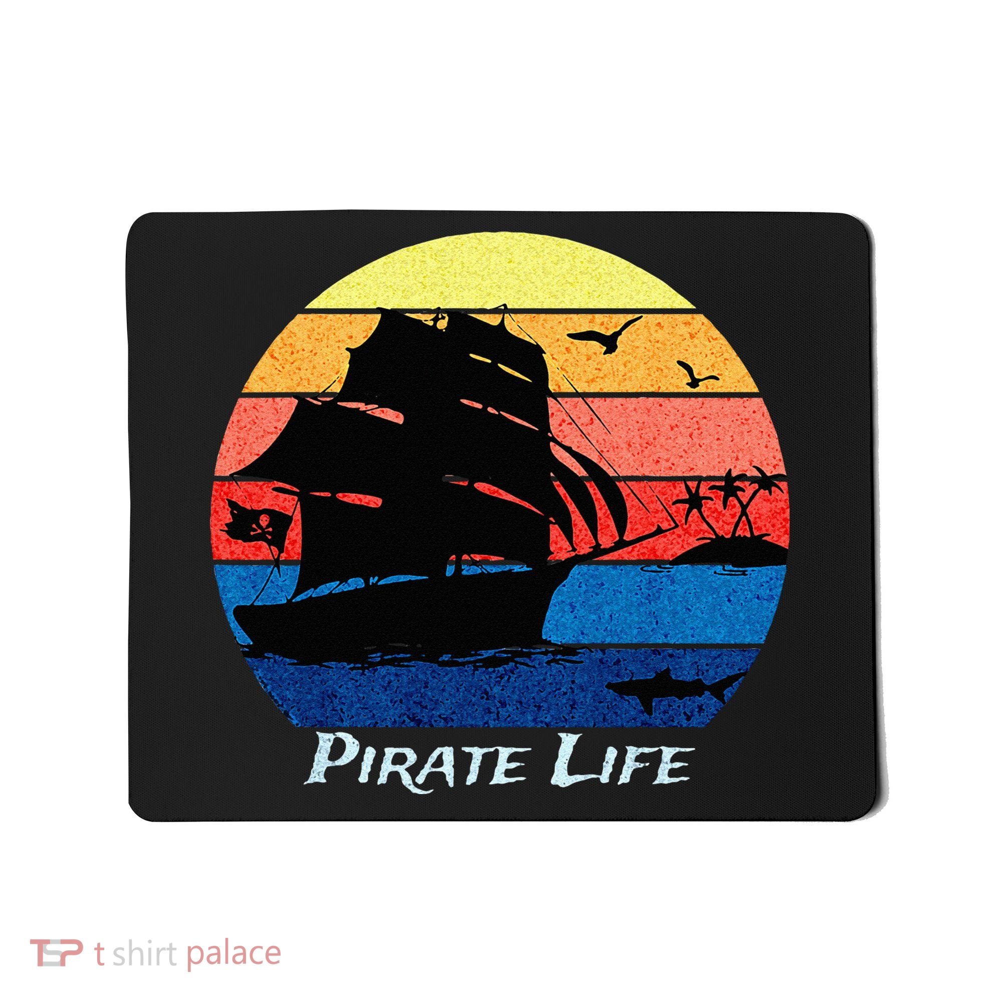 Arrgh Pirate Life Pirate Ship And Jolly Roger Flag Pirate Mousepad