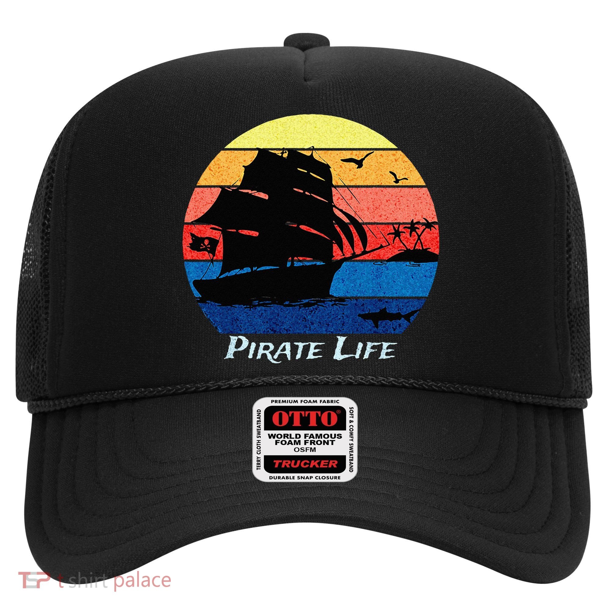 Arrgh Pirate Life Pirate Ship And Jolly Roger Flag Pirate Hat
