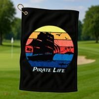 Arrgh Pirate Life Pirate Ship And Jolly Roger Flag Pirate Golf Towel thumb 1