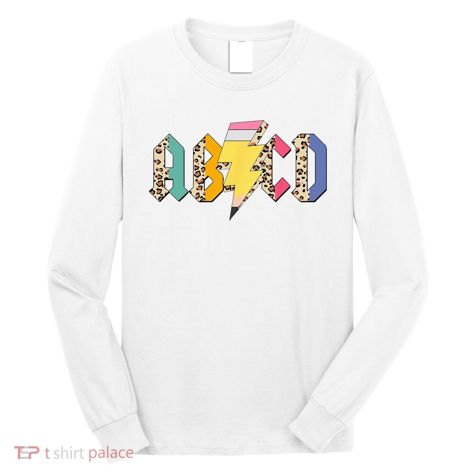 ABCD Pencil Lightning Bolt Back To School Teachers Long Sleeve Shirt