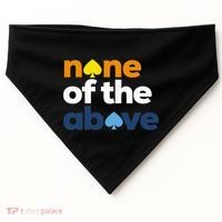 Aroace Pride Lgbtq Aro None Of The Above Aromantic Asexual USA-Made Doggie Bandana thumb 0
