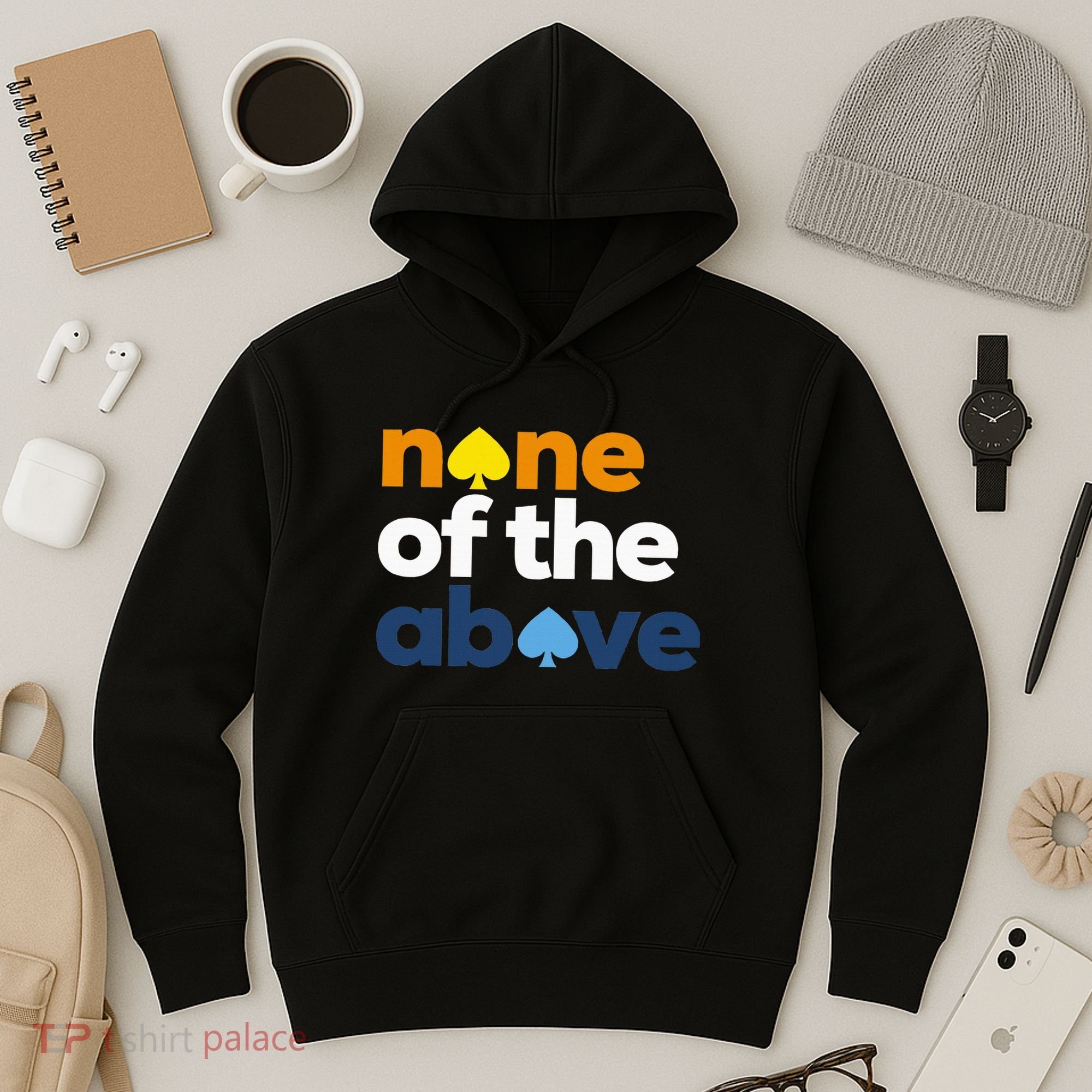 Aroace Pride Lgbtq Aro None Of The Above Aromantic Asexual Hoodie