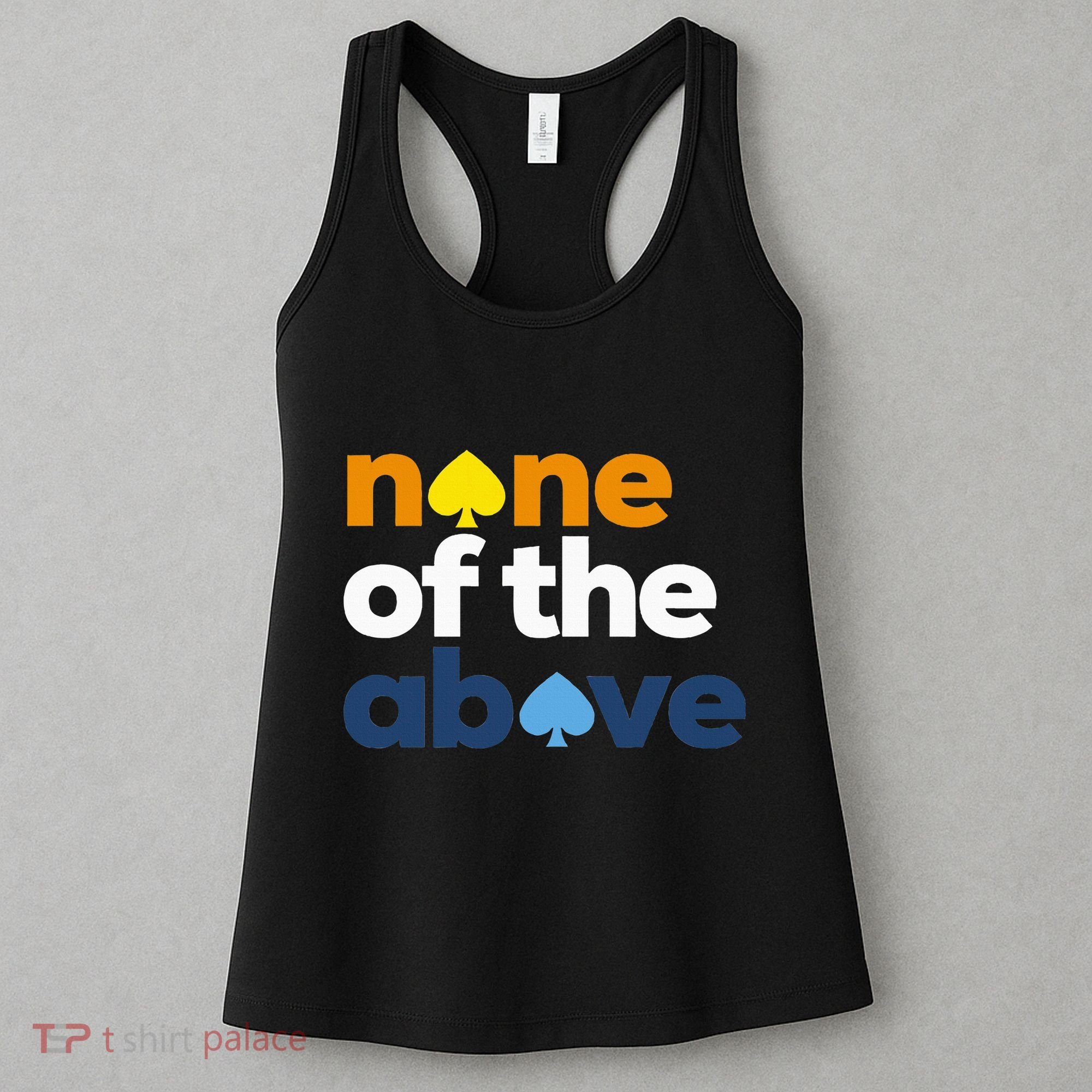 Aroace Pride Lgbtq Aro None Of The Above Aromantic Asexual Women's Tank Top