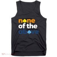 Aroace Pride Lgbtq Aro None Of The Above Aromantic Asexual Tank Top thumb 0