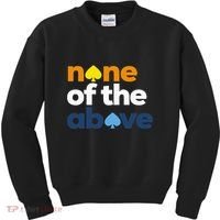 Aroace Pride Lgbtq Aro None Of The Above Aromantic Asexual Kids Sweatshirt thumb 0
