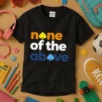 Aroace Pride Lgbtq Aro None Of The Above Aromantic Asexual Kids T-Shirt thumb 3