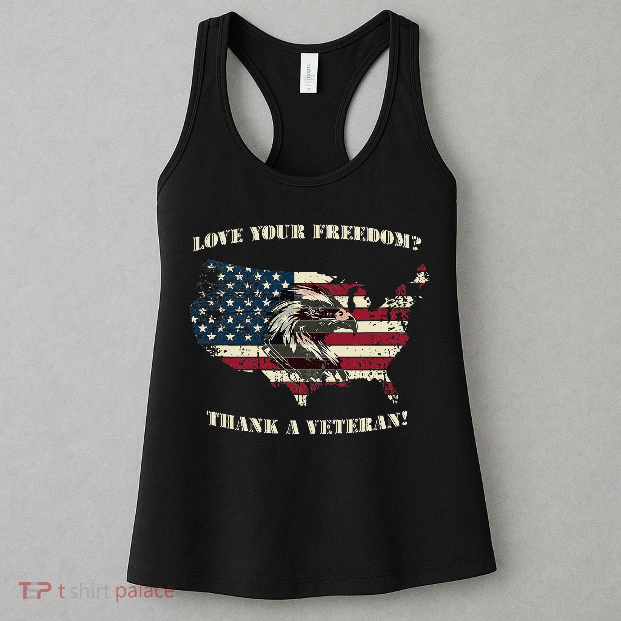 American Patriotic Love your Freedom Thank a Veteran  Women's Tank Top