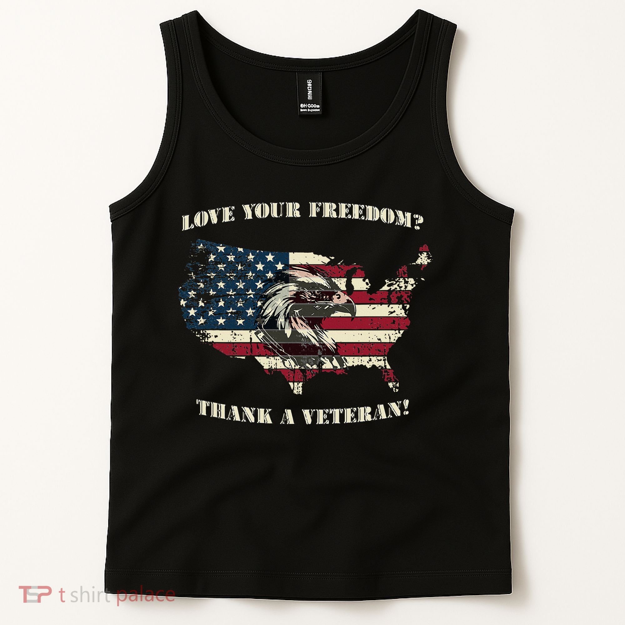 American Patriotic Love your Freedom Thank a Veteran  Tank Top