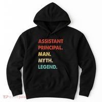 Assistant Principal Man Myth Legend Hoodie thumb 0