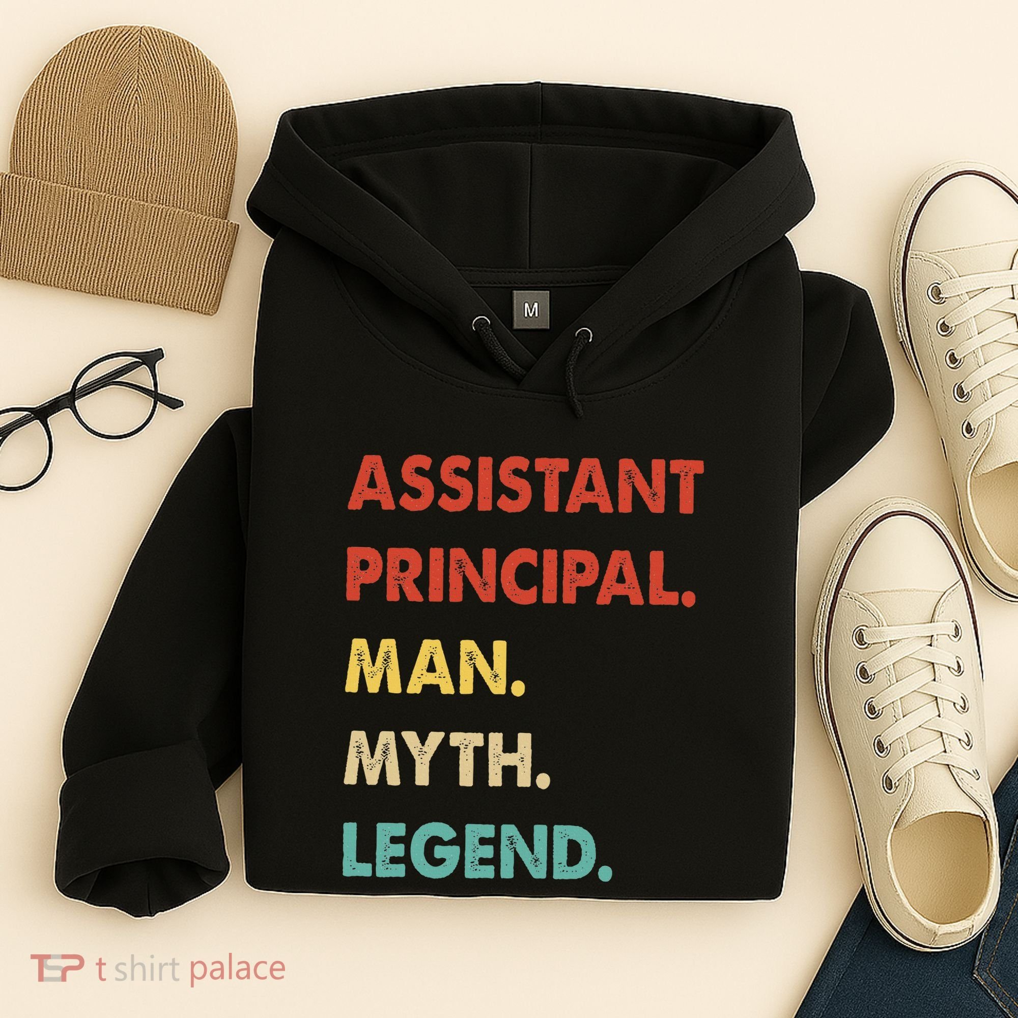 Assistant Principal Man Myth Legend Hoodie