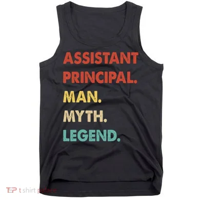 Assistant Principal Man Myth Legend Tank Top