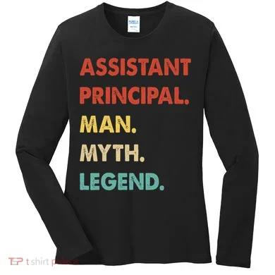 Assistant Principal Man Myth Legend Women's Long Sleeve Shirt
