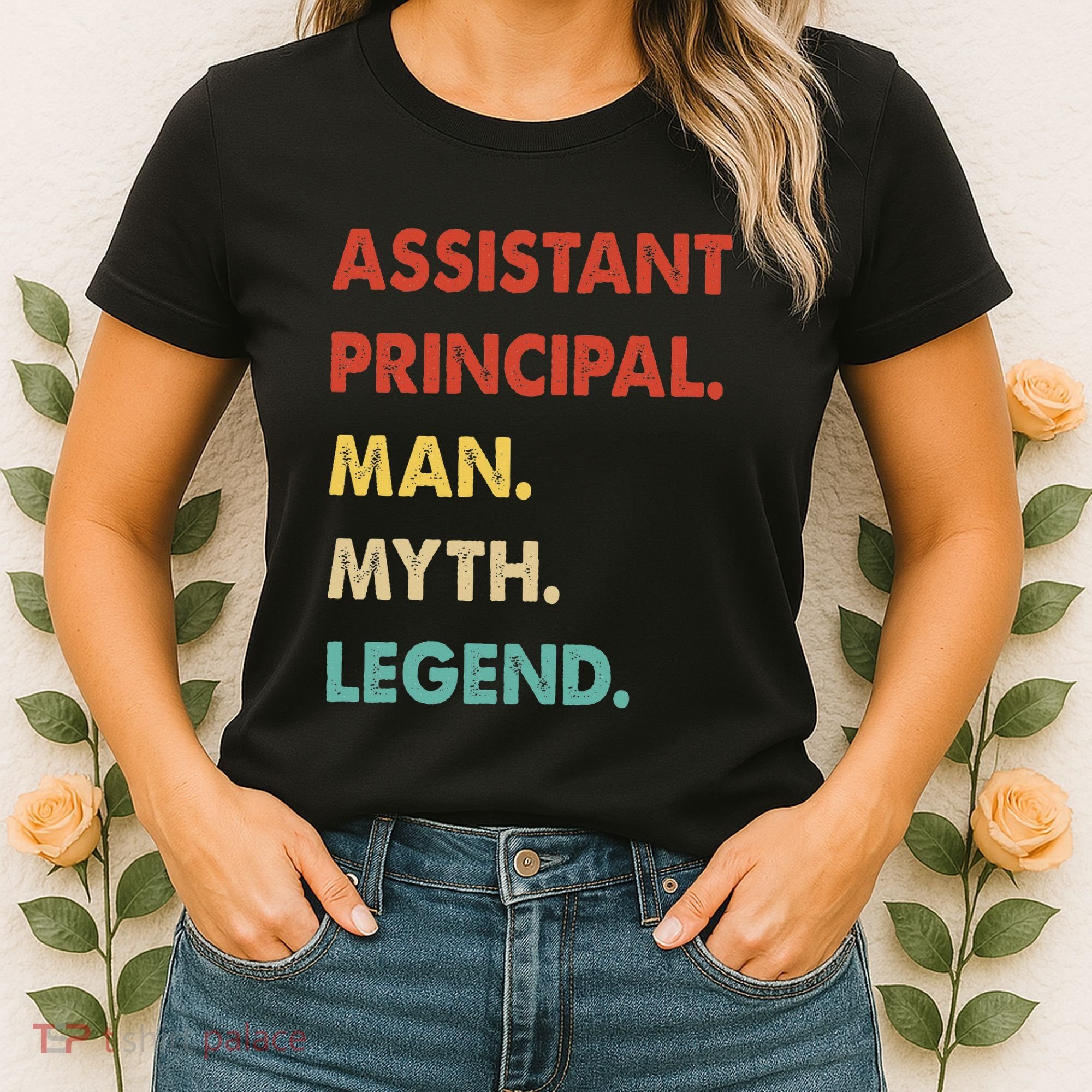 Assistant Principal Man Myth Legend Women's T-Shirt