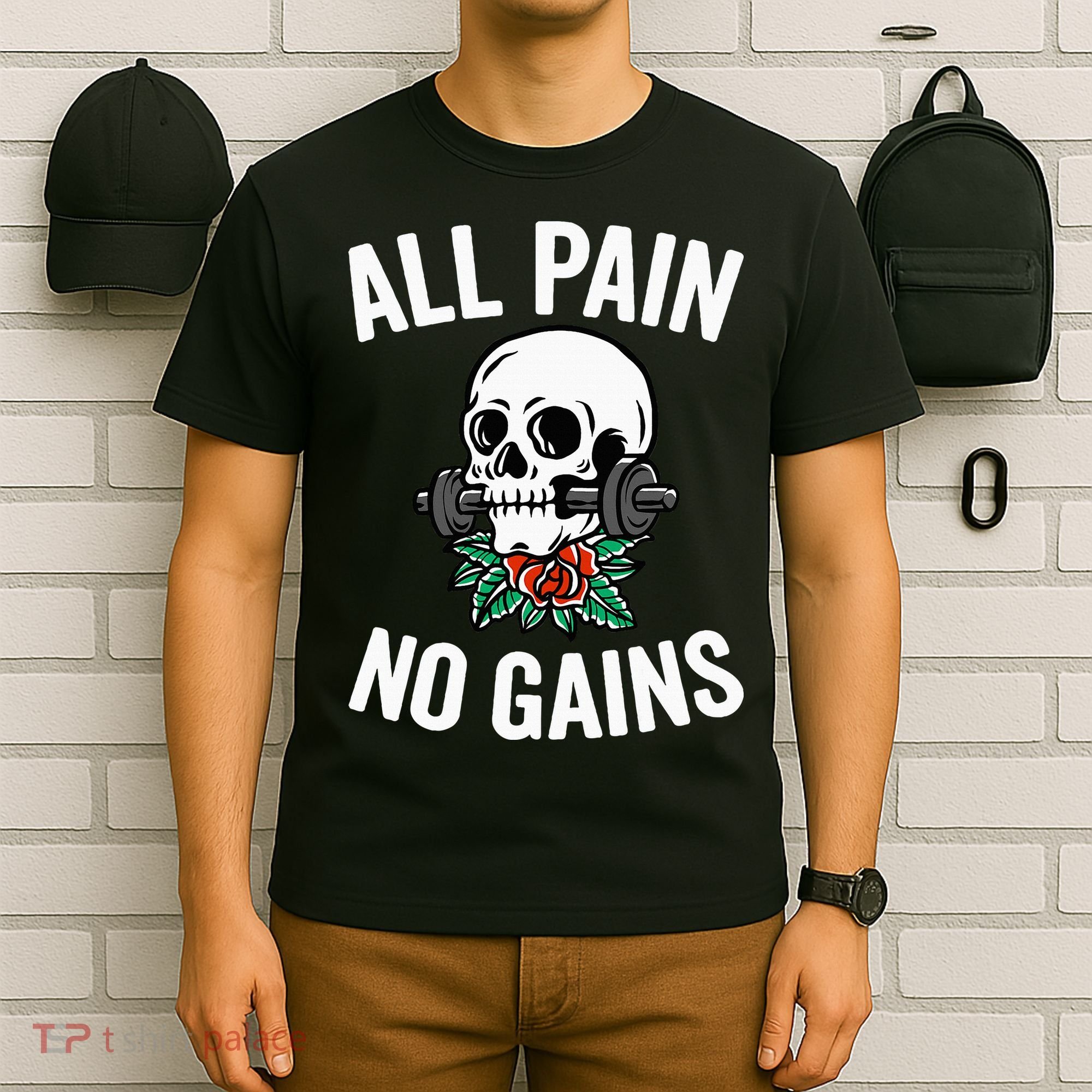 All Pain No Gains Gym Fitness Workout Bodybuilding T-Shirt
