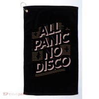 All Panic No Disco Funny Retro Quote Golf Towel thumb 0