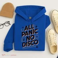 All Panic No Disco Funny Retro Quote Hoodie thumb 4