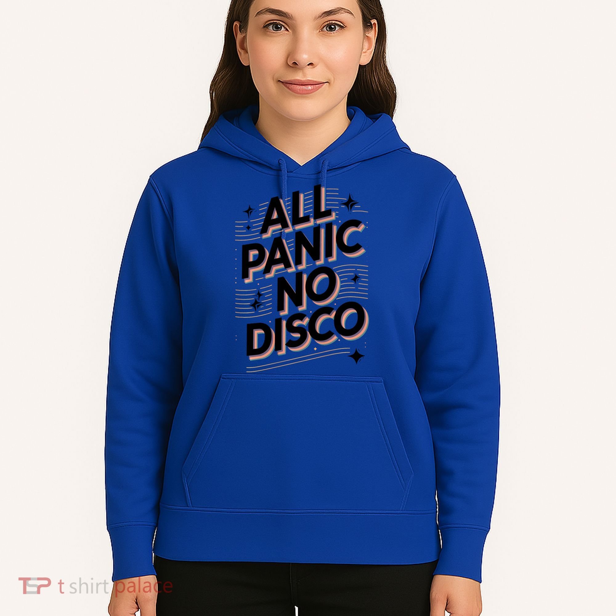 All Panic No Disco Funny Retro Quote Hoodie