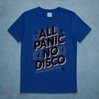 All Panic No Disco Funny Retro Quote T-Shirt thumb 5