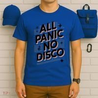 All Panic No Disco Funny Retro Quote T-Shirt thumb 6