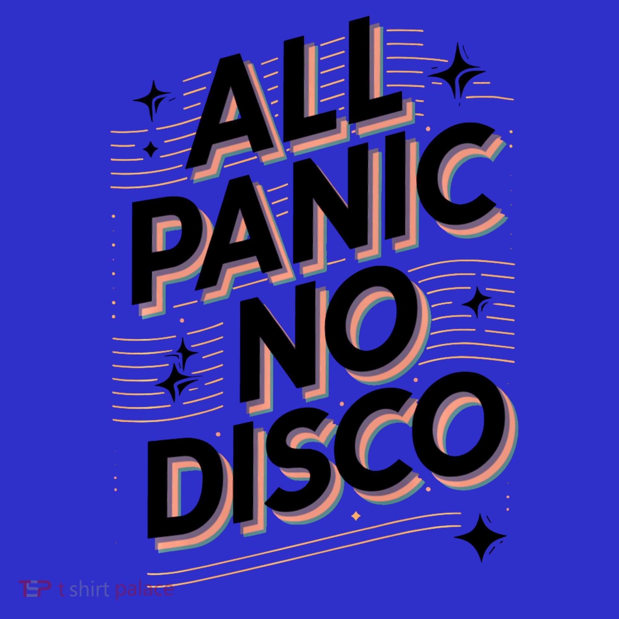 All Panic No Disco Funny Retro Quote Tank Top