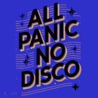 All Panic No Disco Funny Retro Quote Women's T-Shirt thumb 6