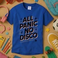 All Panic No Disco Funny Retro Quote Kids T-Shirt thumb 3