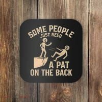 A Pat on the Back - Perfect for Father's Day Gifts Coaster thumb 0