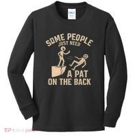 A Pat on the Back - Perfect for Father's Day Gifts Kids Long Sleeve Shirt thumb 0