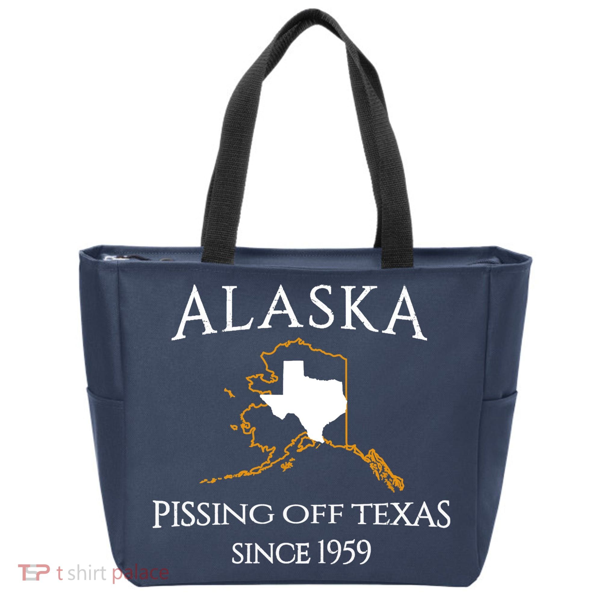 Alaska Pissing Off Texas Since 1959 Size State Tote Bag