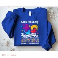 A Piece Of My Heart Has Autism My Stepdaughter Funny Gift Sweatshirt thumb 2