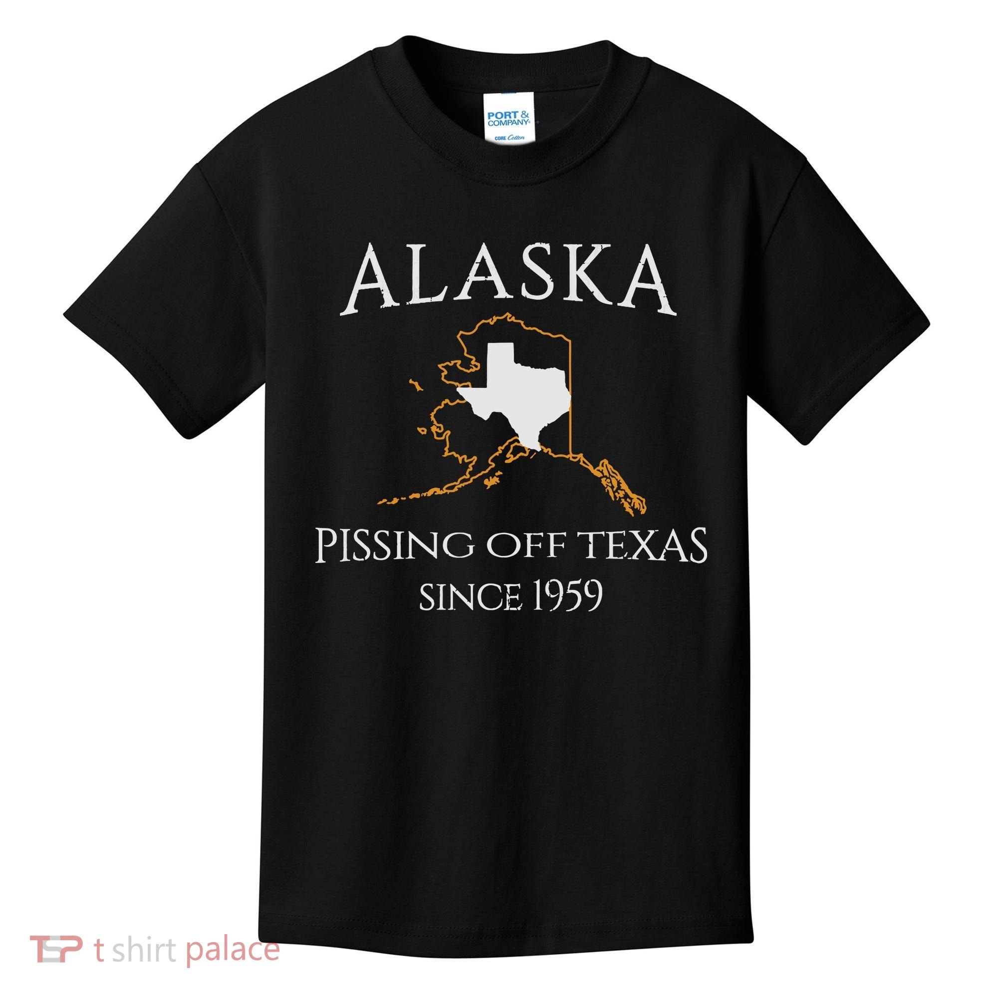 Alaska Pissing Off Texas Since 1959 Size State Kids T-Shirt