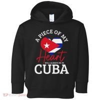 A Peace Of My Heart Will Always In Cuba Cuban Flag Pride Toddler Hoodie thumb 0