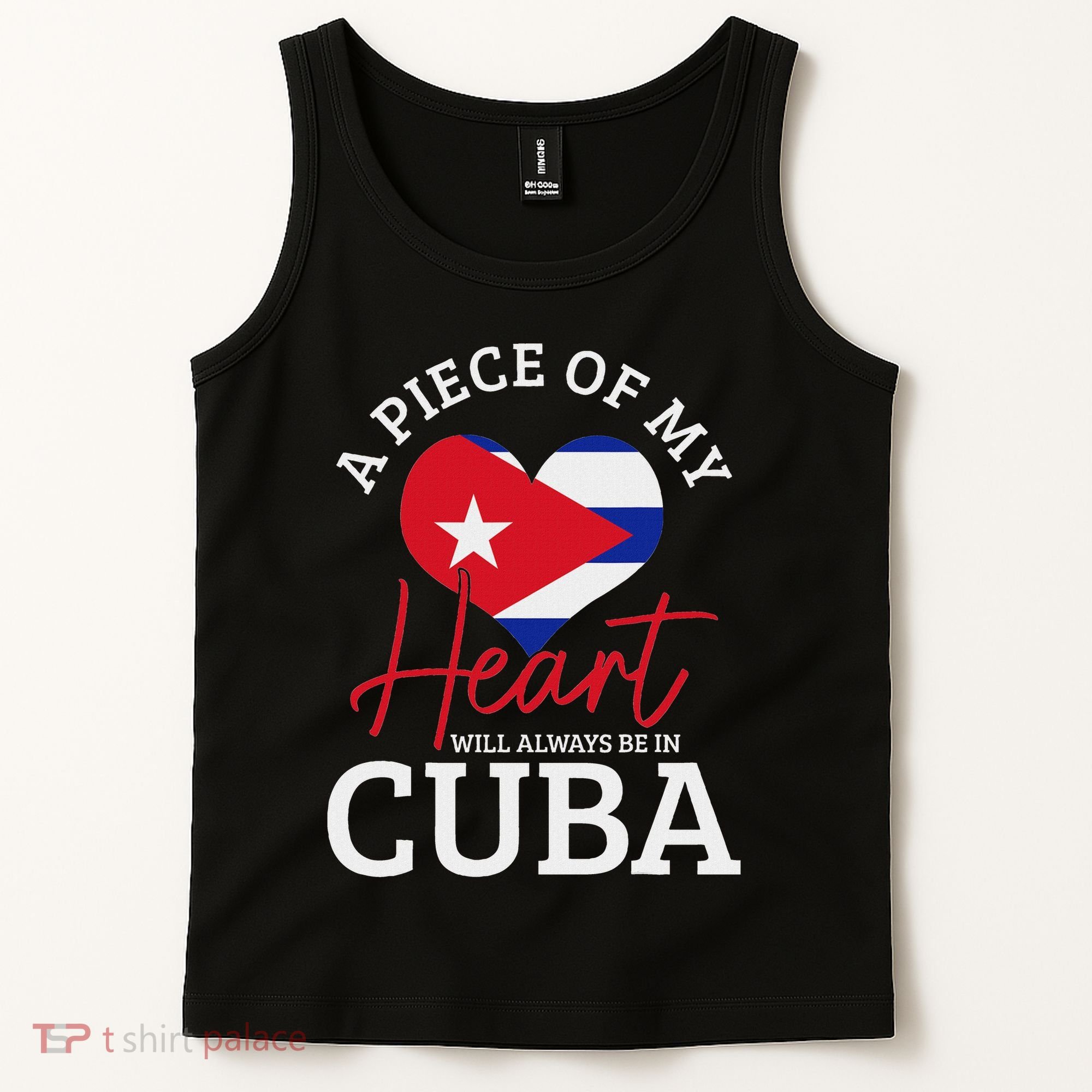 A Peace Of My Heart Will Always In Cuba Cuban Flag Pride Tank Top