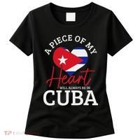 A Peace Of My Heart Will Always In Cuba Cuban Flag Pride Women's T-Shirt thumb 0