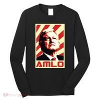 Amlo President Of Mexico Retro Propaganda Long Sleeve Shirt thumb 0