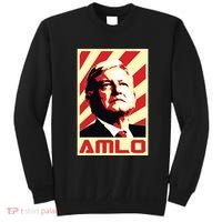 Amlo President Of Mexico Retro Propaganda Sweatshirt thumb 0