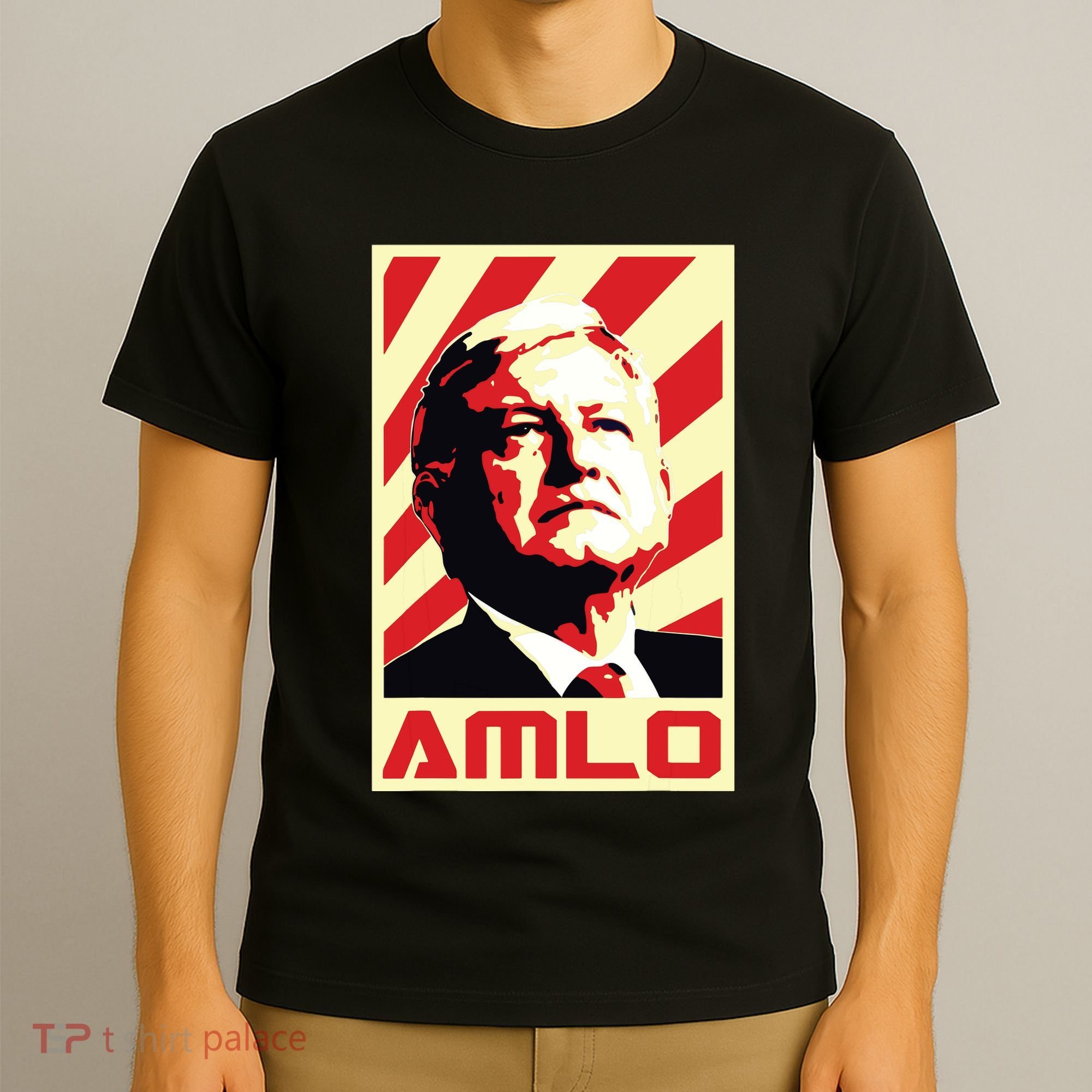 Amlo President Of Mexico Retro Propaganda T-Shirt