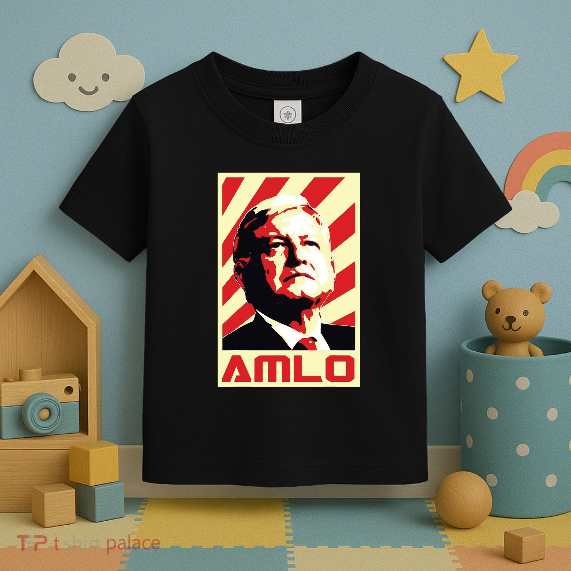 Amlo President Of Mexico Retro Propaganda Toddler T-Shirt