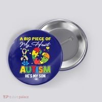 A Piece Of My Heart Has Autism My Son Gift Button thumb 0