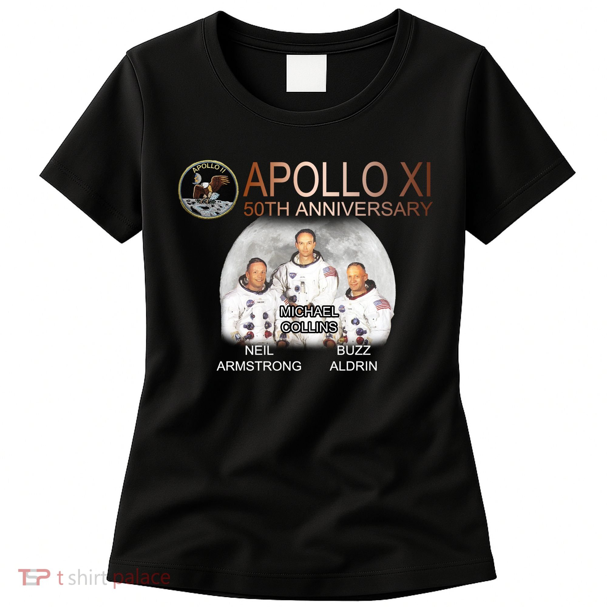 APOLLO 11 Astronauts 50th Anniversary  Women's T-Shirt